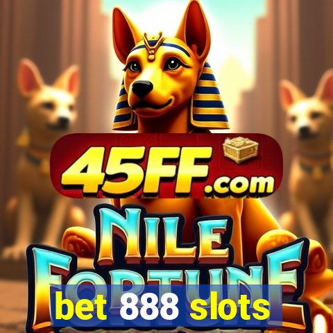 bet 888 slots